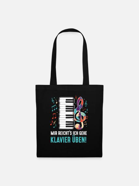 Mir Reicht's Ich Gehe Klavier Üben Klavierspieler - Stoffbeutel - Schwarz
