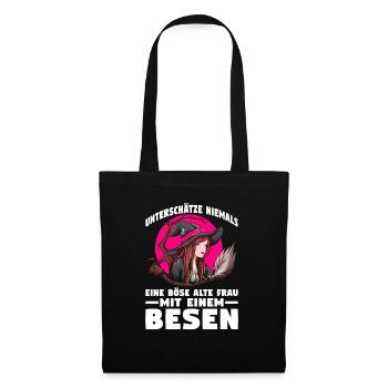 Unterschätze niemals eine böse alte Frau mit einem - Stoffbeutel - Schwarz - Vorne