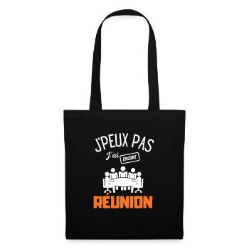 J'peux pas j'ai encore réunion - Sac en tissu - noir - Devant