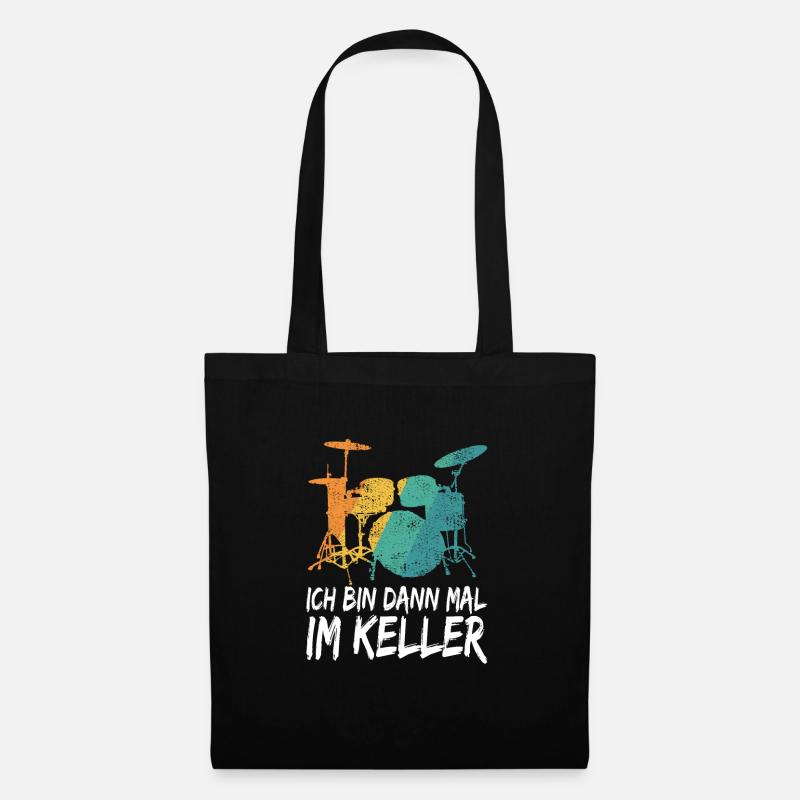 Schlagzeug Drum Spruch Ich Bin Dann Mal Im Keller - Stoffbeutel - Schwarz