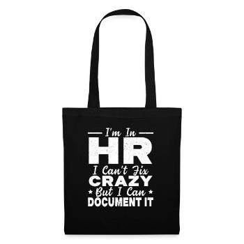 Ich Bin In Der Personalabteilung HR Manager - Stoffbeutel - Schwarz - Vorne