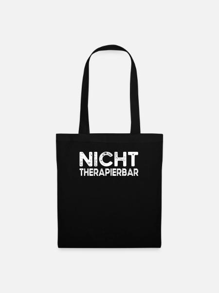 Lustiger Spruch - Stoffbeutel - Schwarz