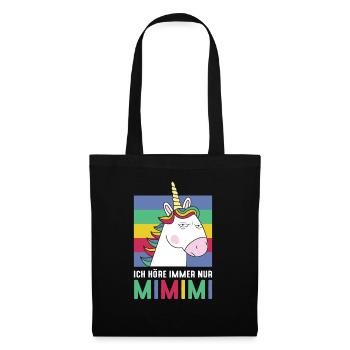 I Always Hear Only MiMiMi Unicorn - Tote Bag - black - Front