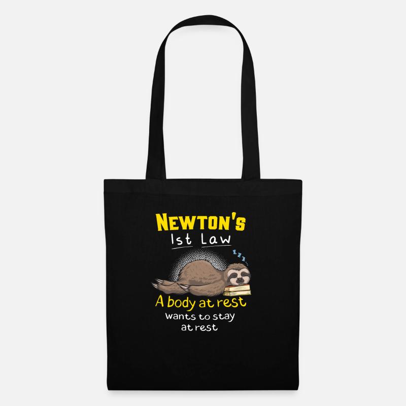 Newton's First Law Funny Physics Joke - Stoffbeutel - Schwarz