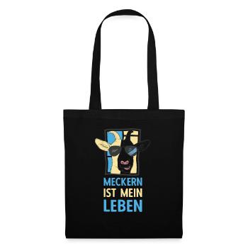 Meckern ist mein Leben Cooler Ziegenbock Spruch - Stoffbeutel - Schwarz - Vorne