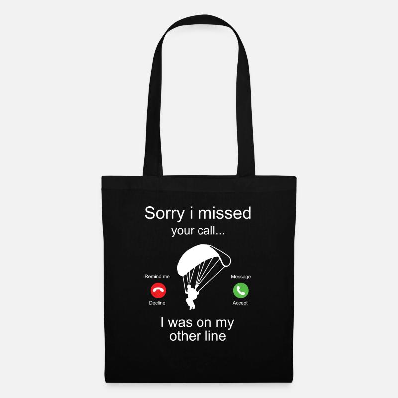 Sorry I Missed Your Call Paragleiter - Stoffbeutel - Schwarz