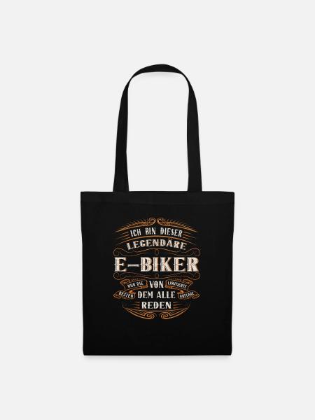 E-Biker ich bin dieser legendäre - Stoffbeutel - Schwarz