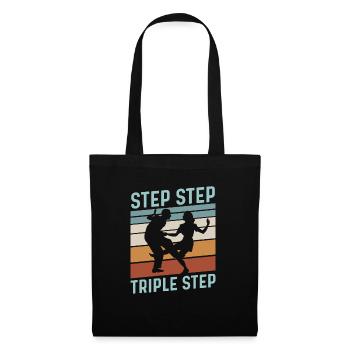 Step Step Triple Step Zitat für einen Lindy Hop - Stoffbeutel - Schwarz - Vorne