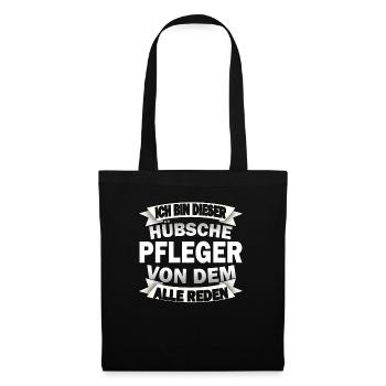 Lustige Pfleger Spruch Krankenpfleger Altenpfleger - Stoffbeutel - Schwarz - Vorne