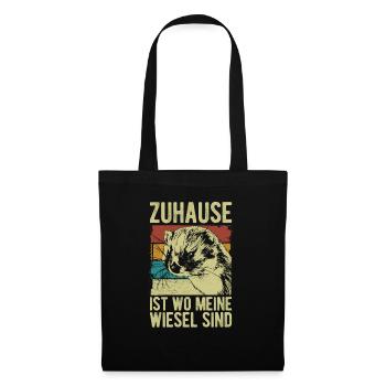 Zuhause ist wo meine Wiesel sind Frettchen - Stoffbeutel - Schwarz - Vorne