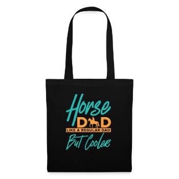 Horse Dad Like A Regular Dad But Cooler Rider Eque - Stoffbeutel - Schwarz - Vorne