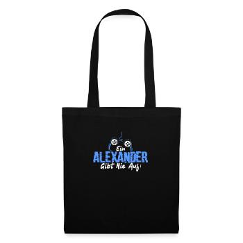 Ein Alexander Gibt Nie Auf! Gamer Namensshirt - Stoffbeutel - Schwarz - Vorne