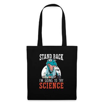 Ich werde versuchen Wissenschaft Wissenschaftler Chemiker Biologie - Stoffbeutel - Schwarz - Vorne