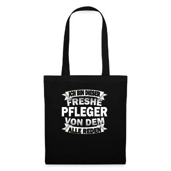 Lustige Pfleger Spruch Krankenpfleger Altenpfleger - Stoffbeutel - Schwarz - Vorne