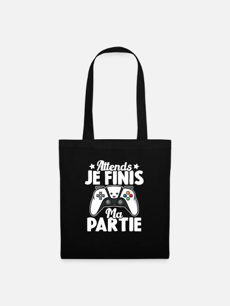 Attends Je Finis ma Partie - Sac en tissu - noir