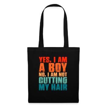 Yes I'm a boy - no I'm not cutting my hair! - Stoffbeutel - Schwarz - Vorne
