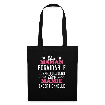 Maman Formidable Donne Mamie Exceptionnelle - Sac en tissu - noir - Devant