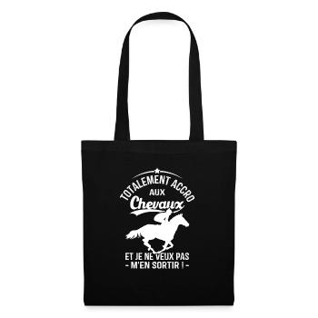 Totalement Accro Aux Chevaux Humour Cadeau - Sac en tissu - noir - Devant