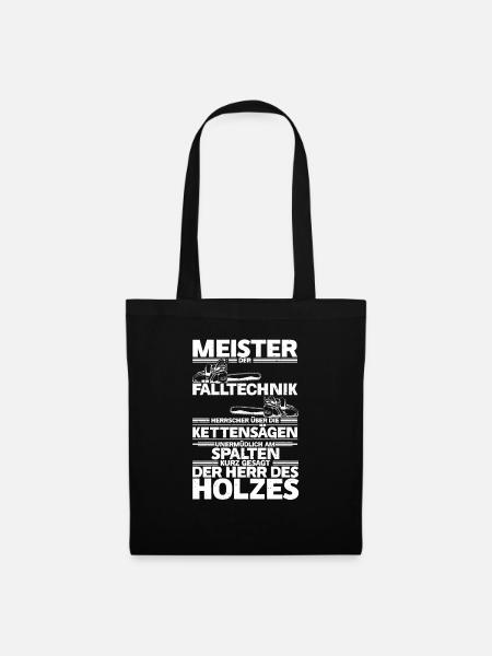 Säge Motorsäge Holzfäller Meister der Fälltechnik - Stoffbeutel - Schwarz