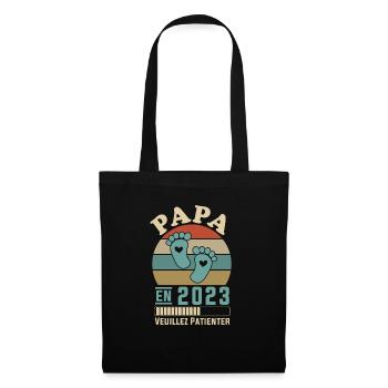 Papa en 2023 Veuillez Patienter Cadeau Futur Père - Sac en tissu - noir - Devant