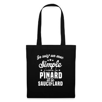 Un mec simple j'aime le pinard et le sauciflard - Sac en tissu - noir - Devant