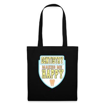 Dentistry Makes Me Happy T-Shirt - Tote Bag - black - Front
