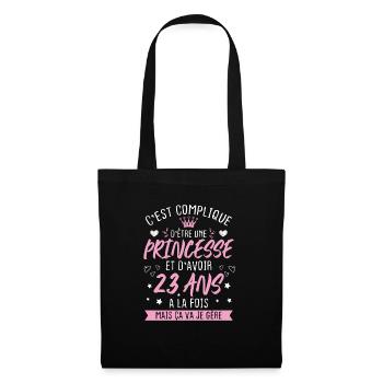 Une princesse et d'avoir 23 ans, Cadeau 23 ans - Sac en tissu - noir - Devant