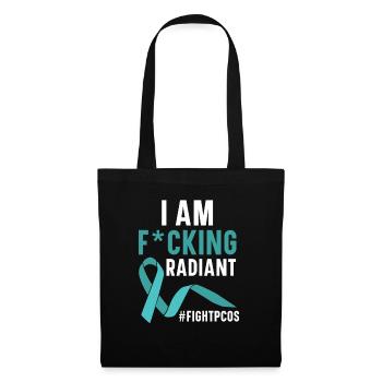 Ich bin Radiant Polycystic Ovary Syndrome Warrior - Stoffbeutel - Schwarz - Vorne