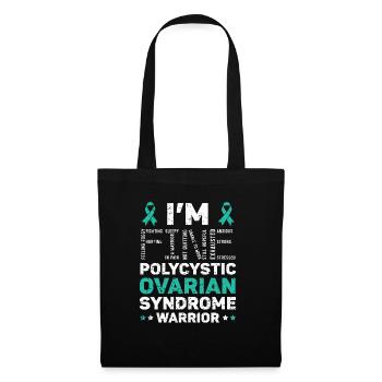 Ich bin fein Polyzystisches Ovarialsyndrom Krieger PCOS - Stoffbeutel - Schwarz - Vorne