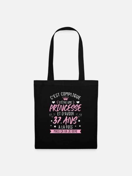 Une princesse et d'avoir 37 ans, Cadeau 37 ans - Sac en tissu - noir