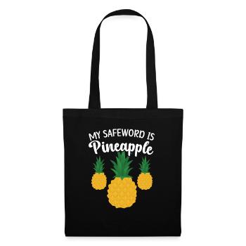 My Safeword Is Pineapple Summer Tropical Fruit - Tote Bag - black - Front