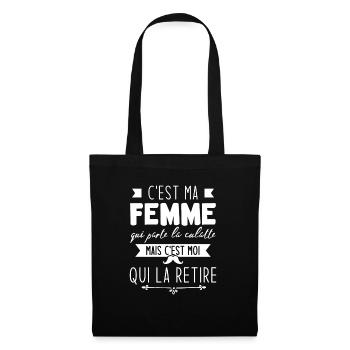 C'est ma femme qui porte la culotte - Sac en tissu - noir - Devant