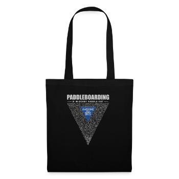 If in doubt, paddle out. Stand up Paddle, SUP 1975 - Tote Bag - black - Front