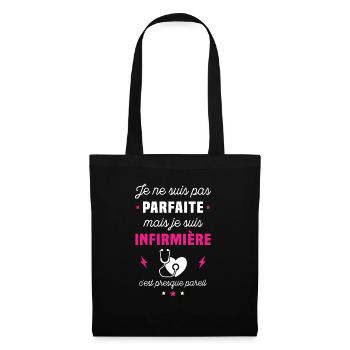 Je ne suis pas parfaite mais je suis infirmière - Sac en tissu - noir - Devant
