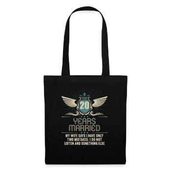 20 years married only 2 mistakes 20th wedding anniversary - Tote Bag - black - Front