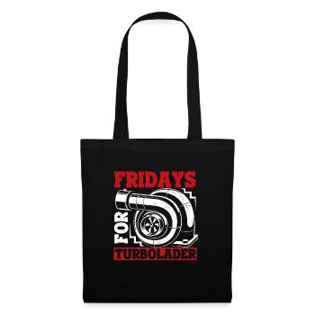 Fridays For Turbolader - Lustiges Tuning Auto Turb - Stoffbeutel - Schwarz - Vorne