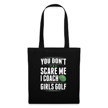 You Dont Scare Me I Coach Girls Golf Funny Coach - Tote Bag - black - Front