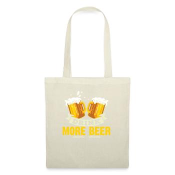 Buvez plus de bière - Sac en tissu - nature - Devant