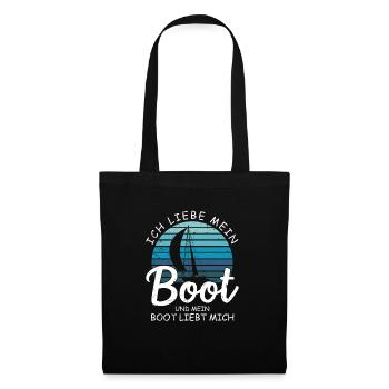 Ich liebe mein Boot und mein Boot Liebt Mich - Stoffbeutel - Schwarz - Vorne