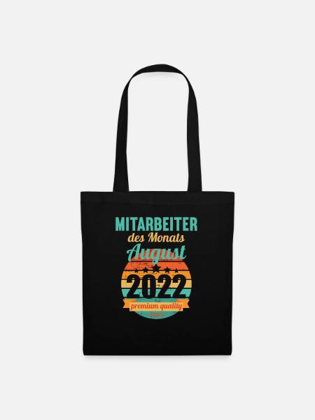 Mitarbeiter des Monats August 2022 - Stoffbeutel - Schwarz