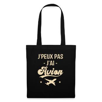 Cadeau Je peux pas j'ai avion humour aviation - Sac en tissu - noir - Devant