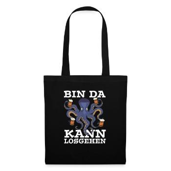 Bin da Kann losgehen Oktopus Achtarmig - Stoffbeutel - Schwarz - Vorne