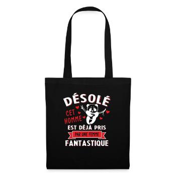 Cet Homme est déjà Pris par Une Femme Fantastique - Sac en tissu - noir - Devant