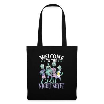 Welcome To The Night Shift Graveyard Shift Worker - Tote Bag - black - Front