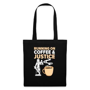 Running On Coffee And Justice Judge Lawyer Justice - Tote Bag - black - Front