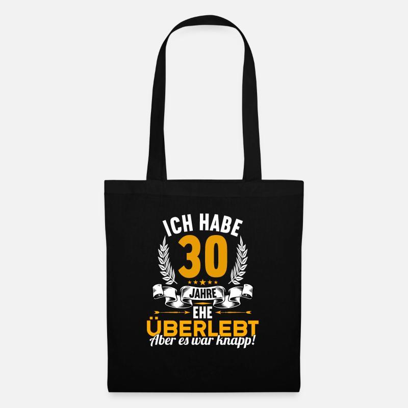 Ich habe 30 Jahre Ehe überlebt 30.Hochzeitstag - Stoffbeutel - Schwarz