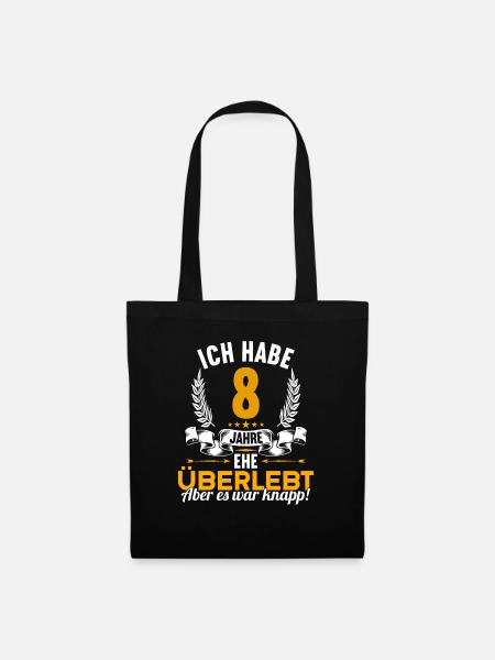Ich habe 8 Jahre Ehe überlebt 8.Hochzeitstag - Stoffbeutel - Schwarz