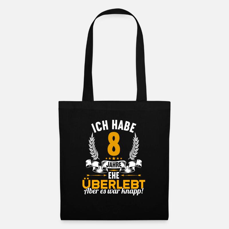 Ich habe 8 Jahre Ehe überlebt 8.Hochzeitstag - Stoffbeutel - Schwarz