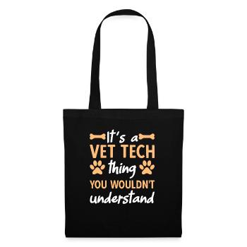 It's A Vet Tech Thing - Tote Bag - black - Front