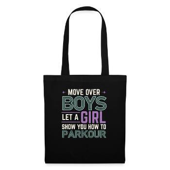 Move Over Boys Let A Girl Show You How To Parkour - Tote Bag - black - Front